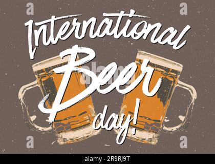 International Beer Day, Beer quotes, Love Beer, Beer decoration design, Oktoberfest decor, poster brewery light Stock Vector