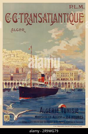 Publicité Cie. Gal. Transatlantique Marseille - Alger Publicité Cie. Gal. Transatlantique Marseille - Alger