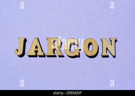 Jargon, word in wooden alphabet letters isolated on background as banner headline Stock Photo