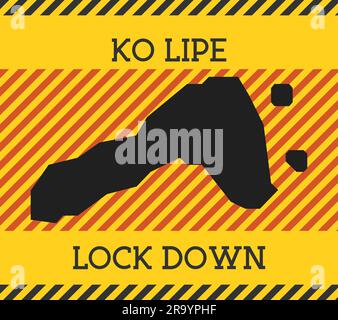 Ko Lipe Lock Down Sign. Yellow island pandemic danger icon. Vector illustration. Stock Vector