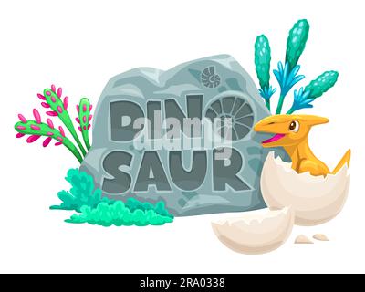 Cartoon dino character with egg. Funny hatched baby pterodactyl dinosaur. Isolated vector cute prehistoric jurassic era animal near the stone plate with plants, text and ancient mollusk shell print Stock Vector