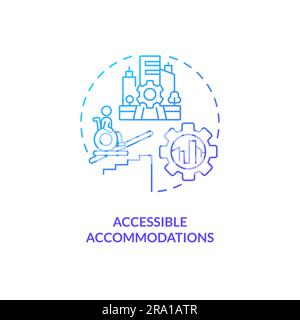 Accessible accommodations blue gradient concept icon Stock Vector