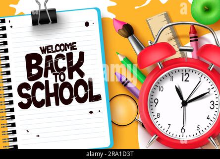 Welcome back to school vector design. Back to school text with alarm clock and educational materials and items. Vector illustration greeting education Stock Vector