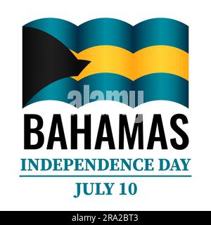 Bahamas Independence Day typography poster. National holiday celebrated on July 10. Vector template for banner, greeting card, flyer, etc. Stock Vector