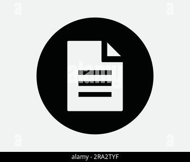 File Document Round Icon. Circle Circular Text Page Button Note Word Doc Folder From Paper Black White Graphic Clipart Artwork Symbol Sign Vector EPS Stock Vector