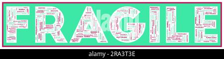 FRAGILE text filled with related keywords of various sizes. Fragile word cloud. Authentic vector illustration. Stock Vector