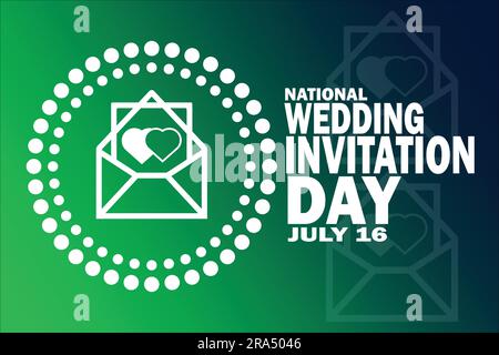National Wedding Invitation Day Vector illustration. July 16. for greeting card, poster and banner Stock Vector
