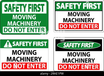 Moving Box Sign Open First Safety First Sign Moving Machinery, Do Not Enter Stock Vector Image ...