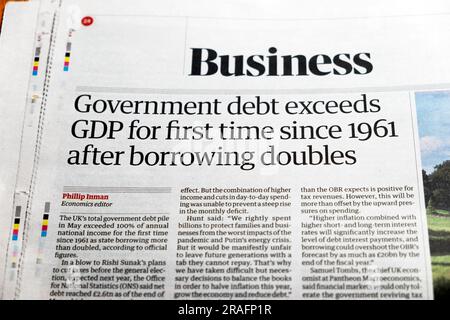 'Government debt exceeds GDP for first time since 1961 after borrowing doubles' Guardian newspaper headline Business article London 22 June 2023 UK Stock Photo