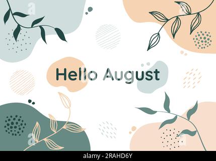 Hello August Boho Art Style Banner Vector Illustration. Hand drawn and organic design graphic resource. Floral Trendy neutral color palette. Website Stock Vector