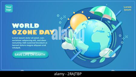 World Ozone Day. 3d illustration of earth weather umbrella and plants. Aims to educate people about the depletion of the Ozone Layer and find possible Stock Vector