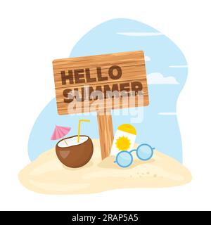 hello summer concept, wooden sign post on sandy beach and coconut cocktail, sunglasses, sun cream- vector illustration Stock Vector