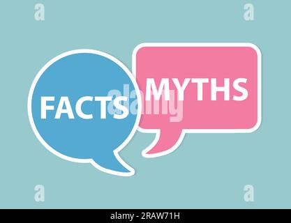 facts and myths written on speech bubbles - vector illustration Stock Vector