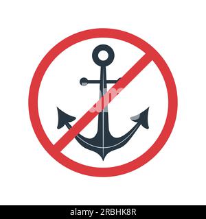 No anchor icon. Marine symbol inside red crossed circle on a white background. Forbidding sign. No one can dock. Vector illustration in flat style Stock Vector
