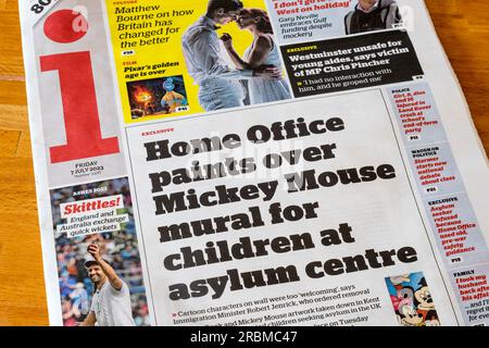 7 July 2023. Headline on front page of i newspaper reads Home Office paints over Mickey Mouse mural for children at asylum centre. Stock Photo