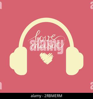 Headphones outline on pink background with lettering Love music. Listening to music in headphones. Music therapy. Avatar. Vector illustration Stock Vector