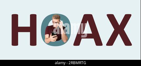 Word Hoax with man using mobile phone inside letter O on light grey background, banner design Stock Photo