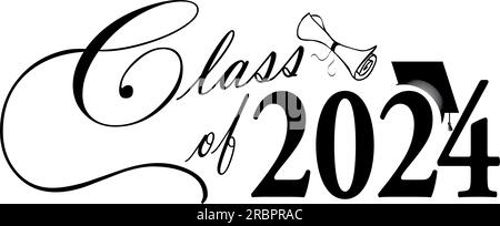 Class of 2024 script Black and White Stock Photo - Alamy