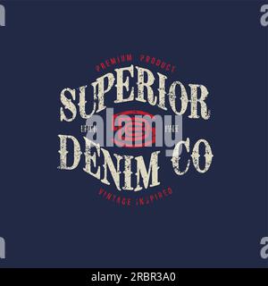 Superior Denim  co vintage varsity typography t shirt print design vector Illustration, clothing,poster, signature, label,banner design Stock Vector