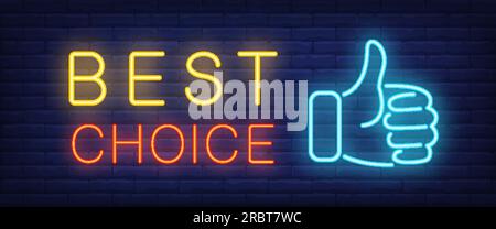 Best choice neon text with hand showing thumb up Stock Vector