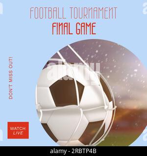 Football tournament final game text in red with football in goal net, on blue Stock Photo