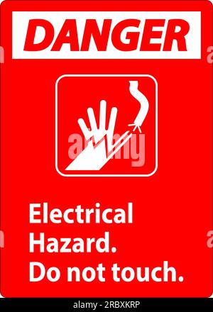 Danger Sign Electrical Hazard. Do Not Touch Stock Vector