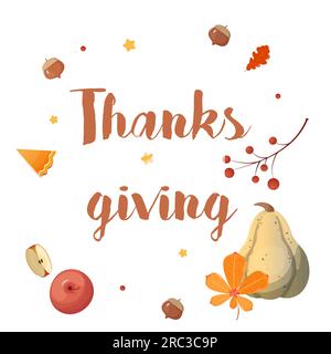 Thanksgiving card thanksgiving pumpkin pie, inscription, greeting, apple. Vector illustration Stock Vector