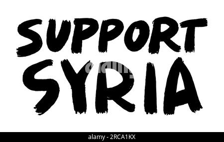 Support Syria quote typography, Font text, vector illustration isolated on white background, Syria, Awareness message Stock Vector