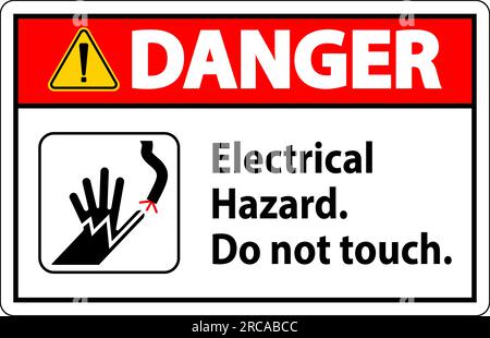 Danger Sign Electrical Hazard. Do Not Touch Stock Vector