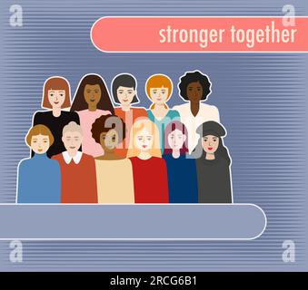 Multi-ethnic group of women portrait. Different girls stand side by side together Sisterhood and females friendship. Girl power concept Copy space Ve Stock Vector