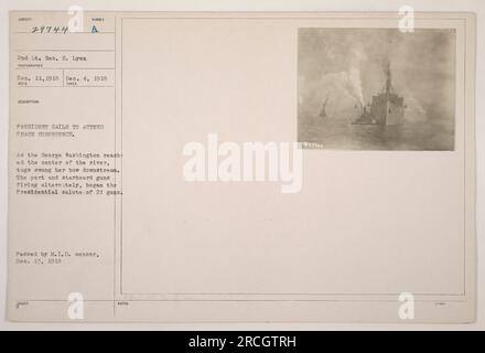 President sails to attend peace conference. Tugs swing George Washington's bow downstream as it reaches the center of the river. Port and starboard guns fire alternately to give a Presidential salute of 21 guns. Captured on December 4, 1918, by 2nd Lt. Geo. H. Lyon. Photograph passed by M.I.D. censor on December 13, 1918. Stock Photo