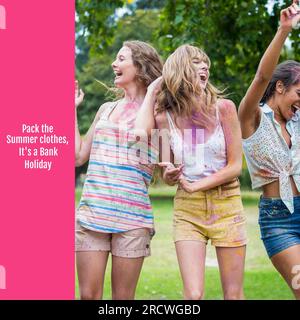 Pack the summer clothes, it's a bank holiday text with diverse female friends celebrating in park Stock Photo