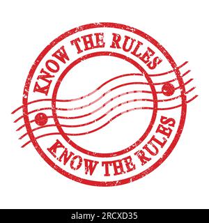 KNOW THE RULES, text written on red grungy postal stamp. Stock Photo