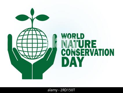 World Nature Conservation Day. Holiday concept. Template for background, banner, card, poster with text inscription. Vector illustration Stock Vector