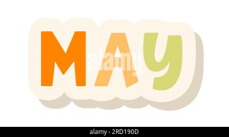 May Lettering Word. Month Planner Sticker Stock Vector