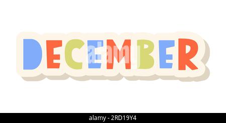 December Lettering Word. Month Planner Sticker Stock Vector