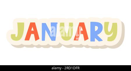 January Lettering Word. Month Planner Sticker Stock Vector