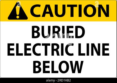 Caution Sign Buried Electric Line Below On White Background Stock Vector