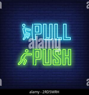 Pull and push neon sign Stock Vector