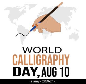 WORLD CALLIGRAPHY DAY The second Wednesday of August is the day when art meets handwriting. Nibs ready, it’s World Calligraphy Day! Stock Vector