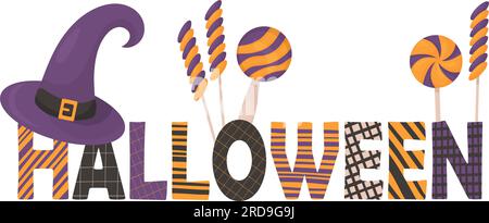 Halloween. Decorative letters with witch hat, striped sweets candies and lollipops. Festive word on white background. Vector illustration for kids col Stock Vector