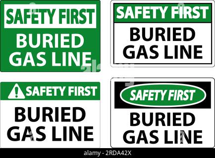 Safety First Sign Buried Gas Line On White Background Stock Vector