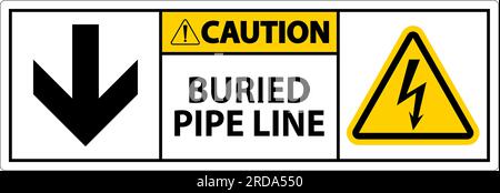 Caution Sign Buried Pipe Line With Down Arrow and Electric Shock Symbol Stock Vector