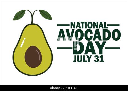 National Avocado Day Vector illustration. July 31. Holiday concept. Template for background, banner, card, poster with text inscription. Stock Vector