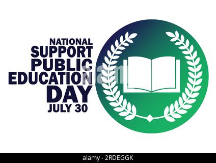 National Support Public Education Day. July 30. Holiday concept. Template for background, banner, card, poster with text inscription. Vector Stock Vector