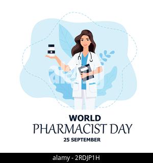 World Pharmacists Day Which Is Held on September 25th. Doctor, Medicine and Pills Concept. For Background, Banner or Poster Landing Page Vector Illust Stock Vector