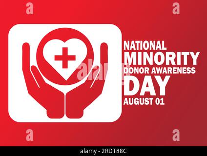 National Minority Donor Awareness Day. August 01. Holiday concept. Template for background, banner, card, poster with text inscription. Vector Stock Vector