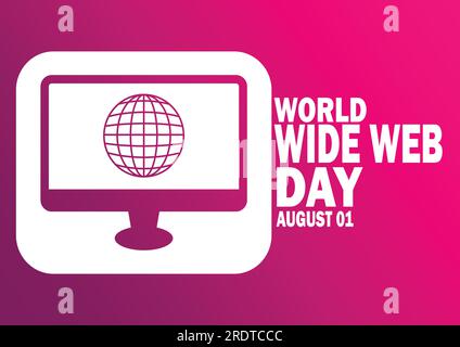 World Wide Web Day Vector Template Design Illustration. August 01. Suitable for greeting card, poster and banner Stock Vector