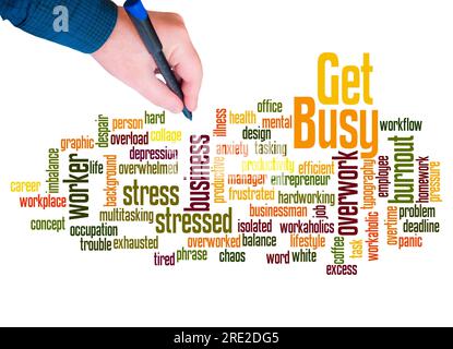 Word Cloud with GET BUSY concept create with text only. Stock Photo