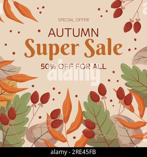 Autumn Super Sale square template design with copy space. Concept for square social media post frame with different leaves and berries on a twig. Stock Vector